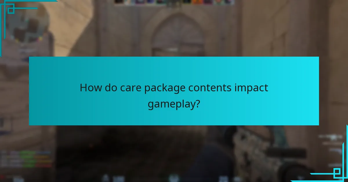 How do care package contents impact gameplay?