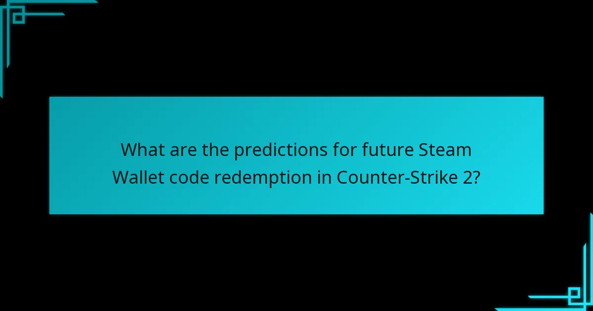 How can players acquire Steam Wallet codes for Counter-Strike 2?