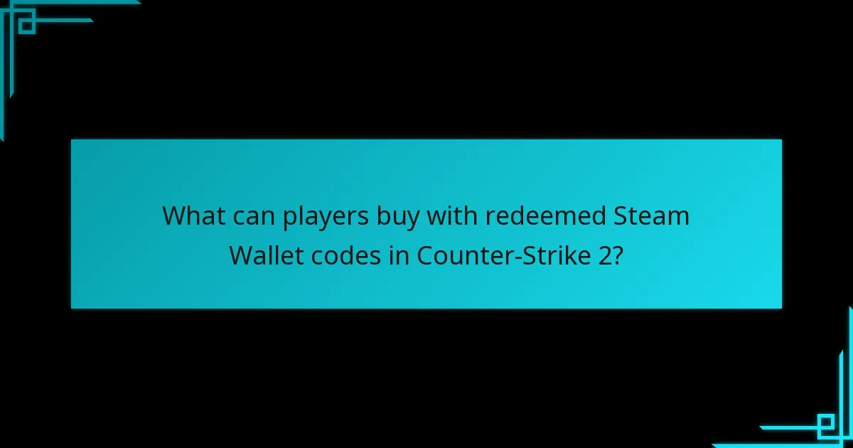 Where can players purchase Steam Wallet codes for Counter-Strike 2?