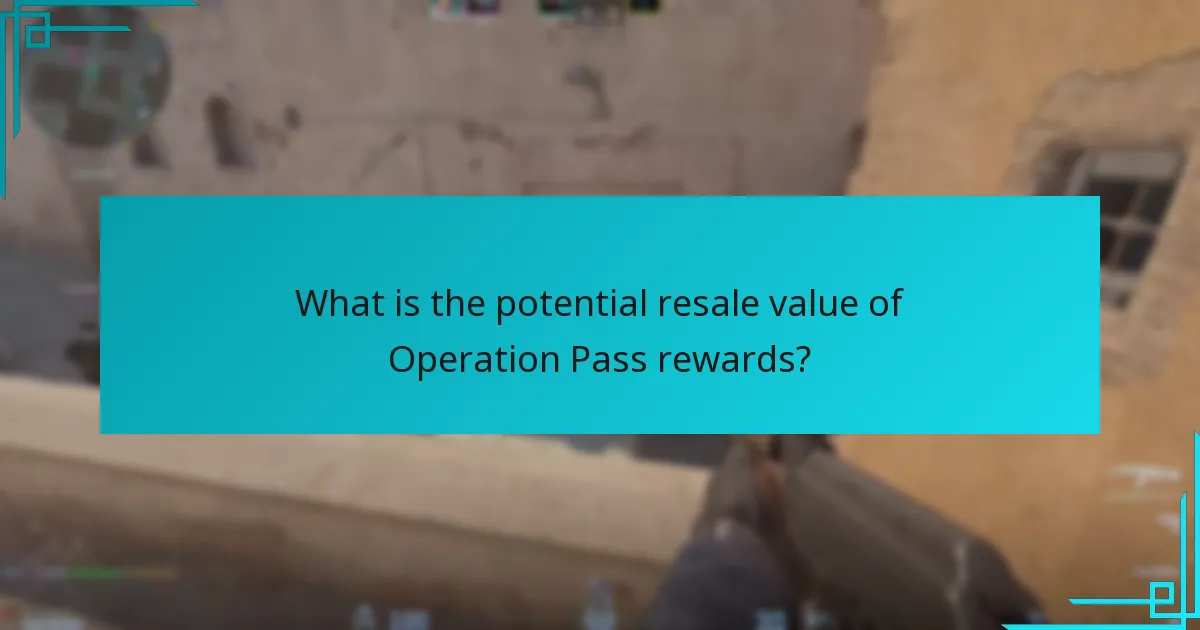 What is the potential resale value of Operation Pass rewards?
