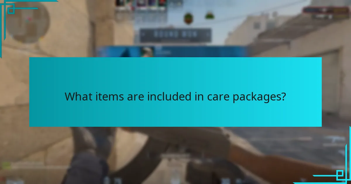 What items are included in care packages?