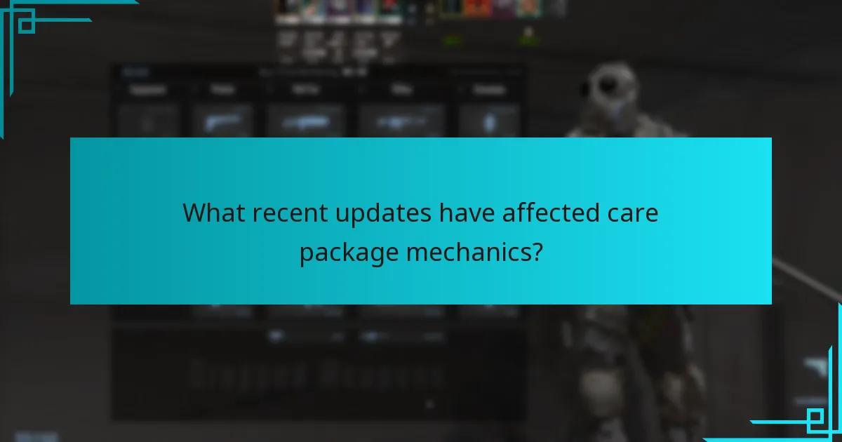 What recent updates have affected care package mechanics?