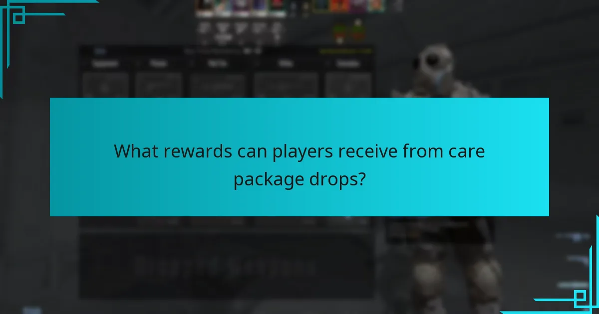 What rewards can players receive from care package drops?